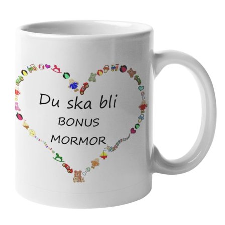 Mugg - Du ska bli bonusmormor