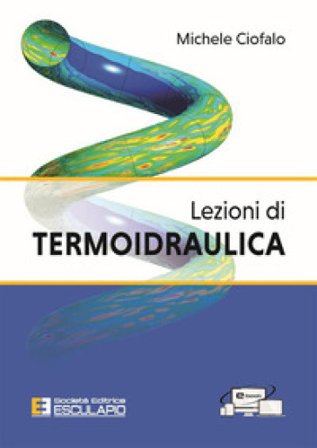 Lezioni di termoidraulica Michele Ciofalo