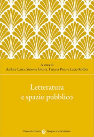 Letteratura e spazio pubblico Carta