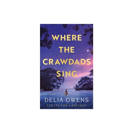 Where the Crawdads Sing - Collector's Edition (inbunden, eng)