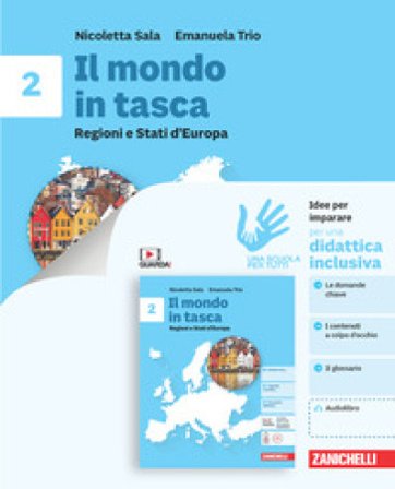 Il mondo in tasca. Idee per imparare. Per la Scuola media. Vol. 2: Regioni e Stati d'Europa Nicoletta Sala