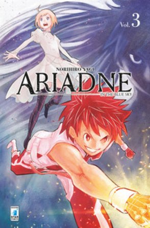 Ariadne in the blue sky. Vol. 3 Norihiro Yagi