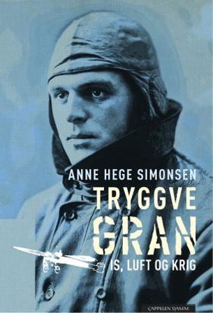 Tryggve Gran - Bok av Anne Hege Simonsen - Hardback