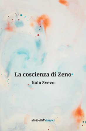 La coscienza di Zeno Italo Svevo