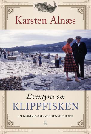 Eventyret om klippfisken - Bok av Karsten Alnæs - Hardback