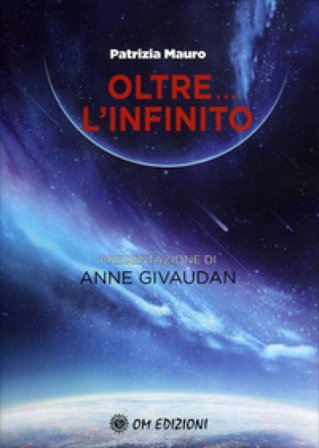 Oltre... l'infinito Patrizia Mauro