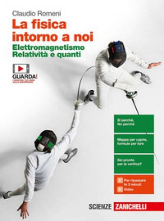 La fisica intorno a noi. Elettromagnetismo, relatività e quanti. Per la 5a classe delle Scuole superiori. Con e-book. Con espansione online Claudio 