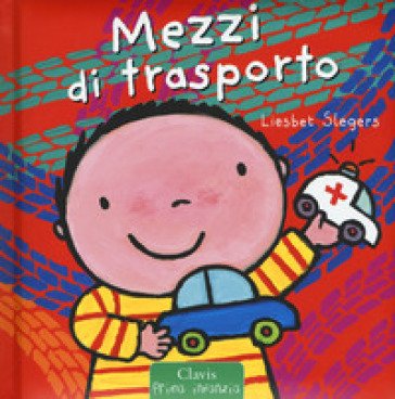 I mezzi di trasporto. Il grande libro di Mattia. Ediz. a colori Liesbet Slegers