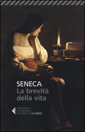 La brevità della vita. Testo latino a fronte Lucio Anneo Seneca