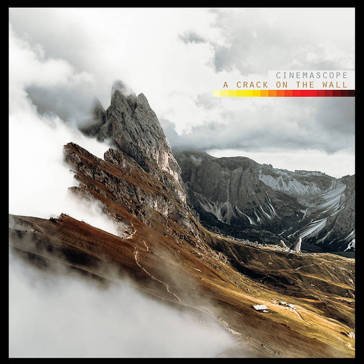 A crack on the wall - coloured edition CINEMASCOPE