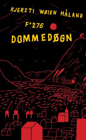 Dommedøgn - Bok av Kjersti Wøien Håland - Pocket