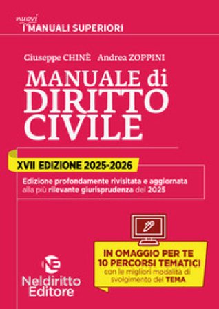 Manuale Superiore di Diritto Civile 2025-2026 per il concorso in Magistratura Giuseppe Chiné