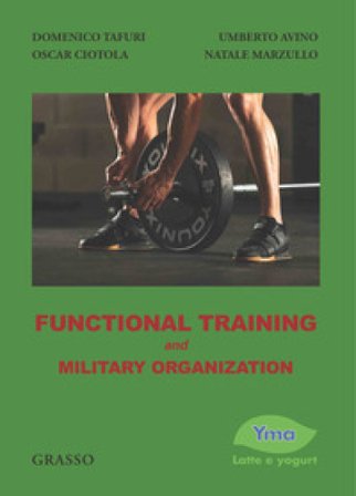 Functional training and military organization Domenico Tafuri