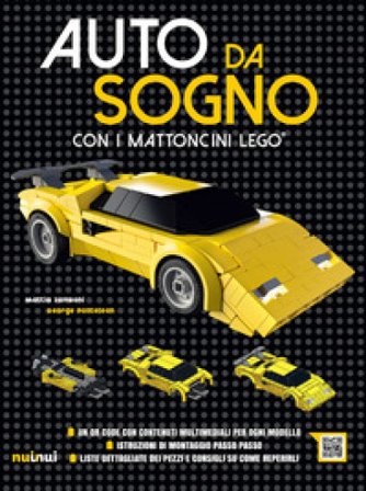 Auto da sogno con i mattoncini Lego. Ediz. a colori Mattia Zamboni