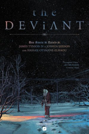 The deviant. Vol. 1 James IV Tynion