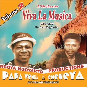 Volume 2 PAPA & EMENEY WEMBA
