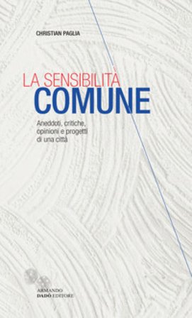 La sensibilità comune Christian Paglia