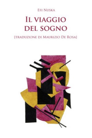 Il viaggio del sogno Efi Nuska
