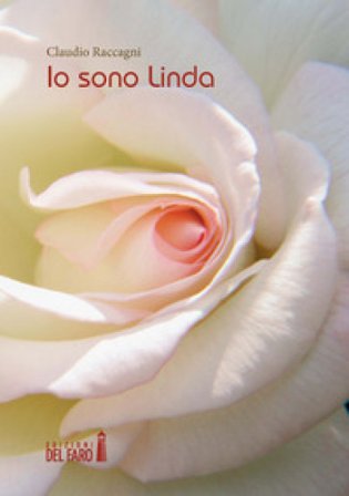 Io sono Linda Claudio Raccagni