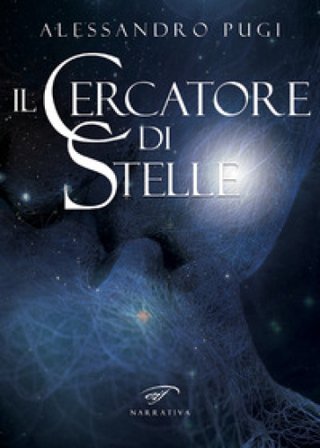 Il cercatore di stelle Alessandro Pugi