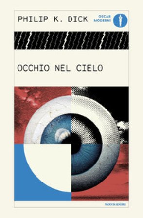 Occhio nel cielo Philip K. Dick