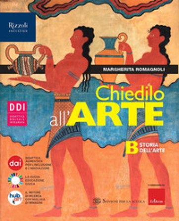 Chiedilo all'arte. Con Album dell'arte. Per la Scuola media. Con e-book. Con espansione online. Vol. B: Storia dell'arte Margherita Romagnoli