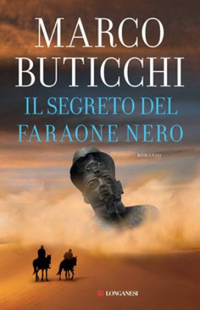 Il segreto del faraone nero Marco Buticchi