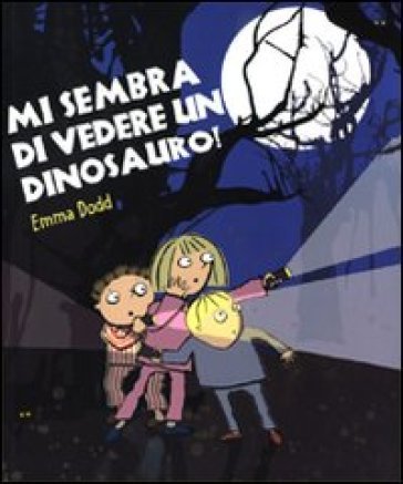 Mi sembra di vedere un dinosauro! Ediz. illustrata Emma Dodd