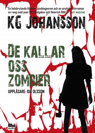 De kallar oss zombier - Bok av KG Johansson - CD-Audio