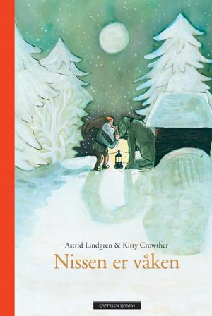 Nissen er våken - Bok av Astrid Lindgren - Hardback
