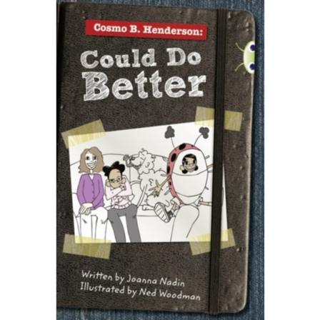 Bug Club Red (KS2) B/5B Cosmo B. Henderson: Could Do Better (häftad, eng)