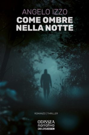 Come ombre nella notte Angelo Izzo