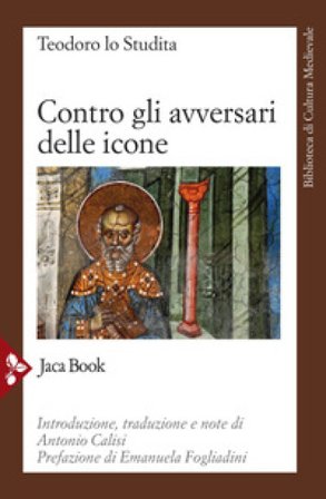 Contro gli avversari delle icone Teodoro Studita (san)