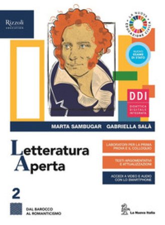 Letteratura aperta. Con Contenuti di base. Per le Scuole superiori. Con e-book. Con espansione online. Vol. 2 Marta Sambugar
