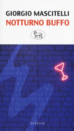 Notturno buffo Giorgio Mascitelli