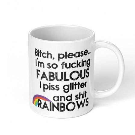 Wampumtuk Girl I'm Fabulous I Do Glitter and Out Rainbows 11 Ounces Rolig Kaffe