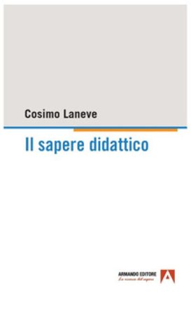 Il sapere didattico Cosimo Laneve