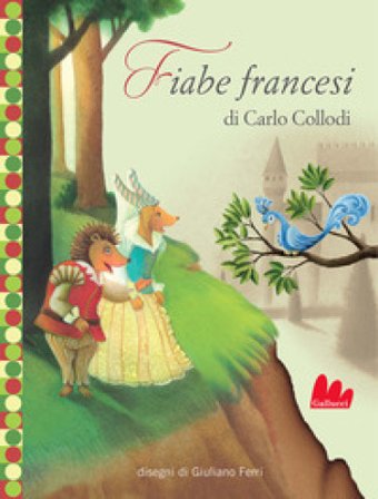 Fiabe francesi Carlo Collodi