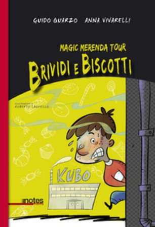 Magic merenda tour. Brividi e biscotti Guido Quarzo