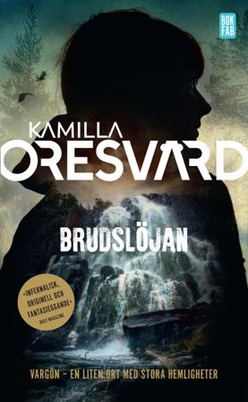 Brudslöjan - Bok av Kamilla Oresvärd - Pocket