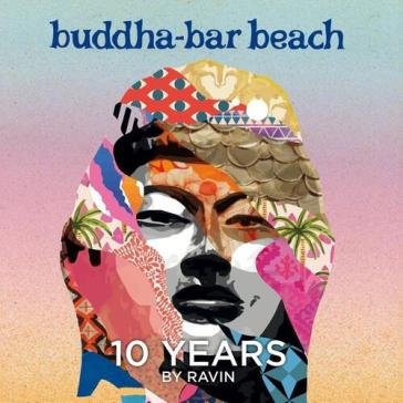 Buddha bar beach 10 years NA