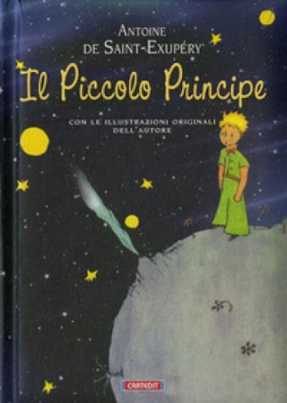 Il piccolo principe Antoine de Saint-Exupéry