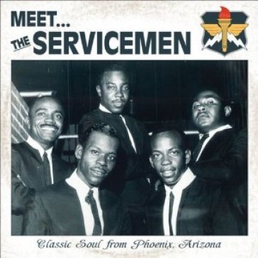 Meet...the servicemen: classic soul from Servicemen