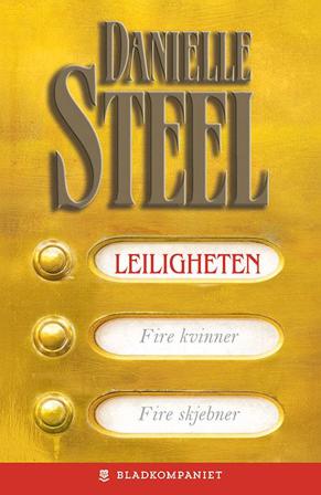 Leiligheten - Bok av Danielle Steel - Paperback
