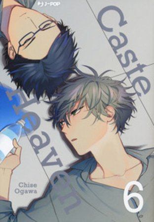 Caste heaven. Vol. 6 Chise Ogawa