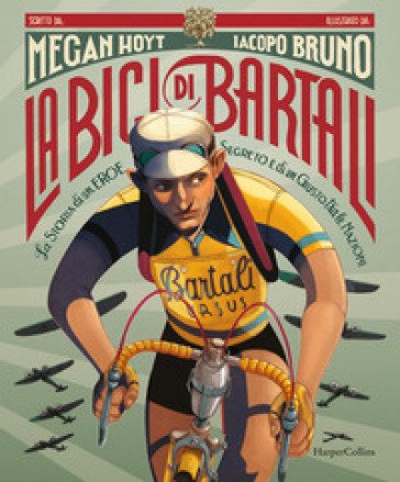 La bici di Bartali Megan Hoyt