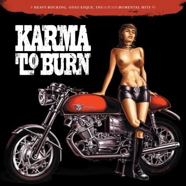 Karma to burn - instrumental Karma to Burn