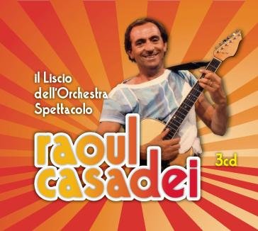 Il liscio dell'orchestra (box 3 cd) Raoul Casadei