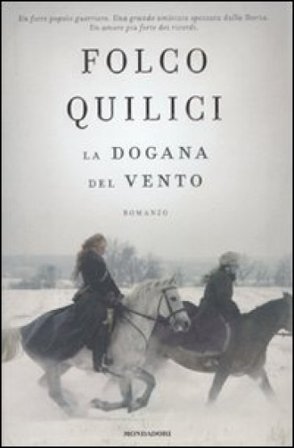 La dogana del vento Folco Quilici