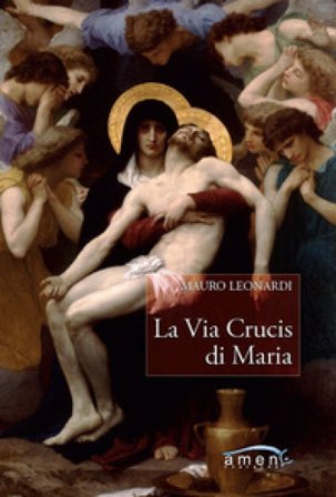 La Via Crucis di Maria Mauro Leonardi